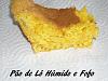 P�o de L� H�mido e Fofo-dscn0755-2-.jpg.jpg
Visualiza��es: 11083
Tamanho: 66.5 KB
ID:	48775
