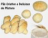Eu Fiz P�o Criativo e Delicioso de Mistura-dscn1145-al-copia.jpg